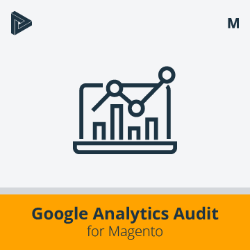 Google Analytics Audit for Magento